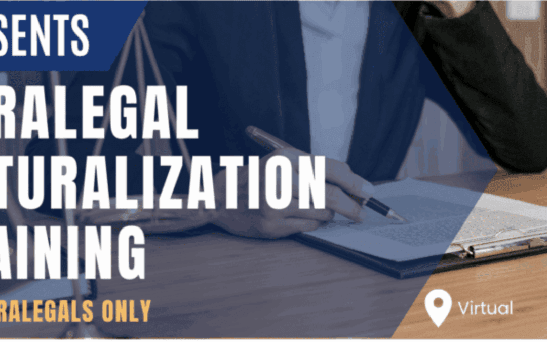 Paralegal Naturalization Training